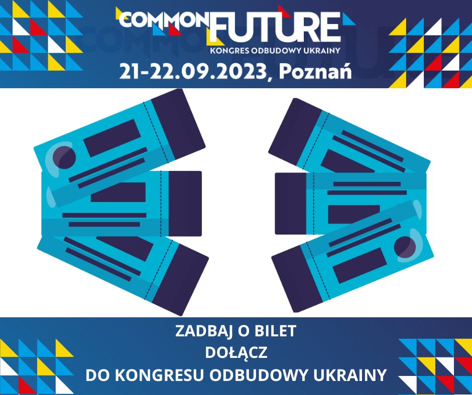 Zadbaj o bilet, dołącz do kongresu odbudowy Ukrainy