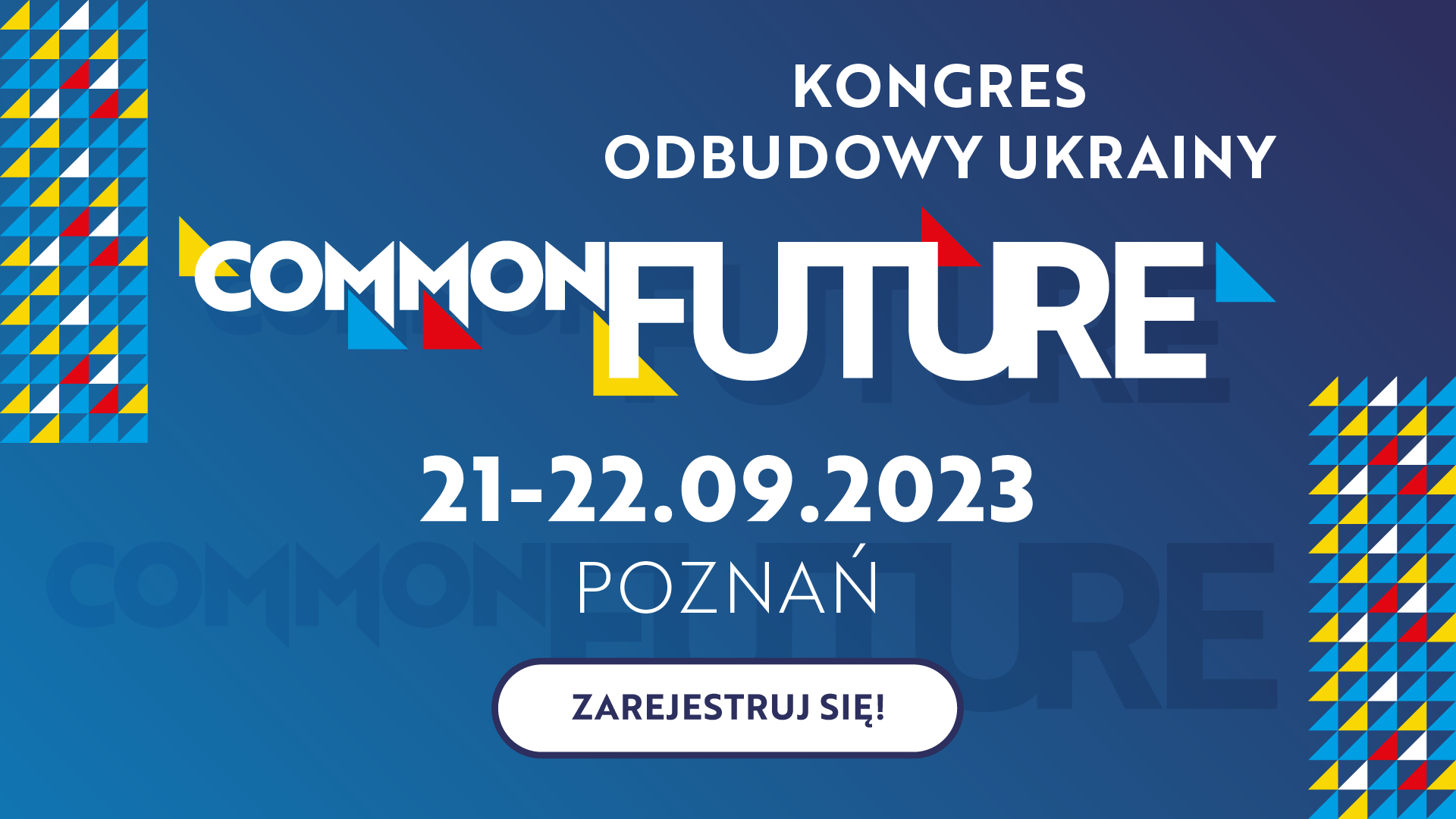 Kongres odbudowy Ukrainy CommonFuture - Zarejestruj się